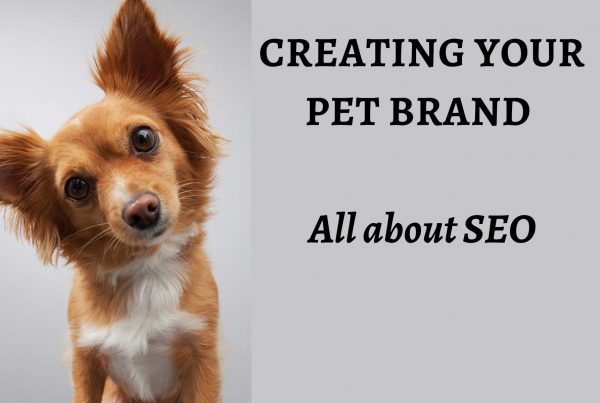 Dog with sign saying Creating your pet brand SEO